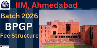 IIM Ahmedabad Releases Fee Structure for BPGP 2026 Batch; Check Details Here